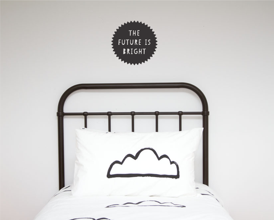 The Future is Bright Wall Decal