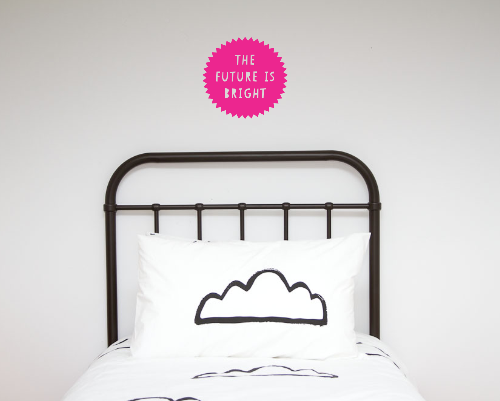 The Future is Bright Wall Decal