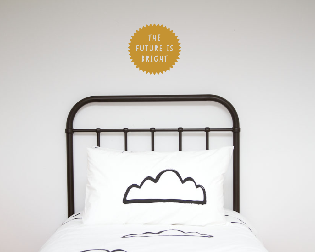 The Future is Bright Wall Decal