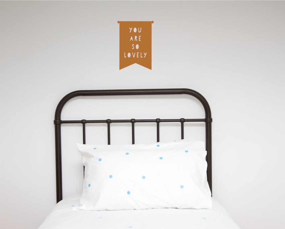 You are so Lovely Wall Decal