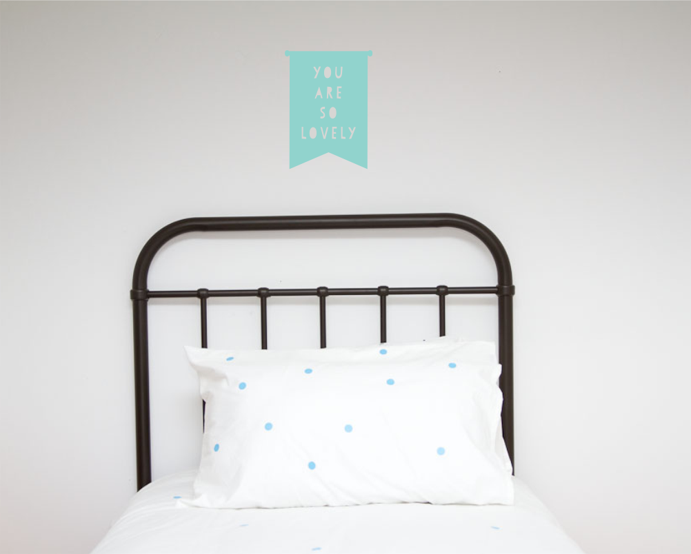 You are so Lovely Wall Decal